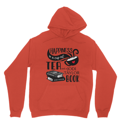 Happiness is a Cup of Tea and a Jodi Taylor Book Classic Adult Hoodie up to 5XL