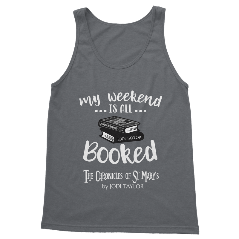 My Weekend Is All Booked Classic Adult Vest Top