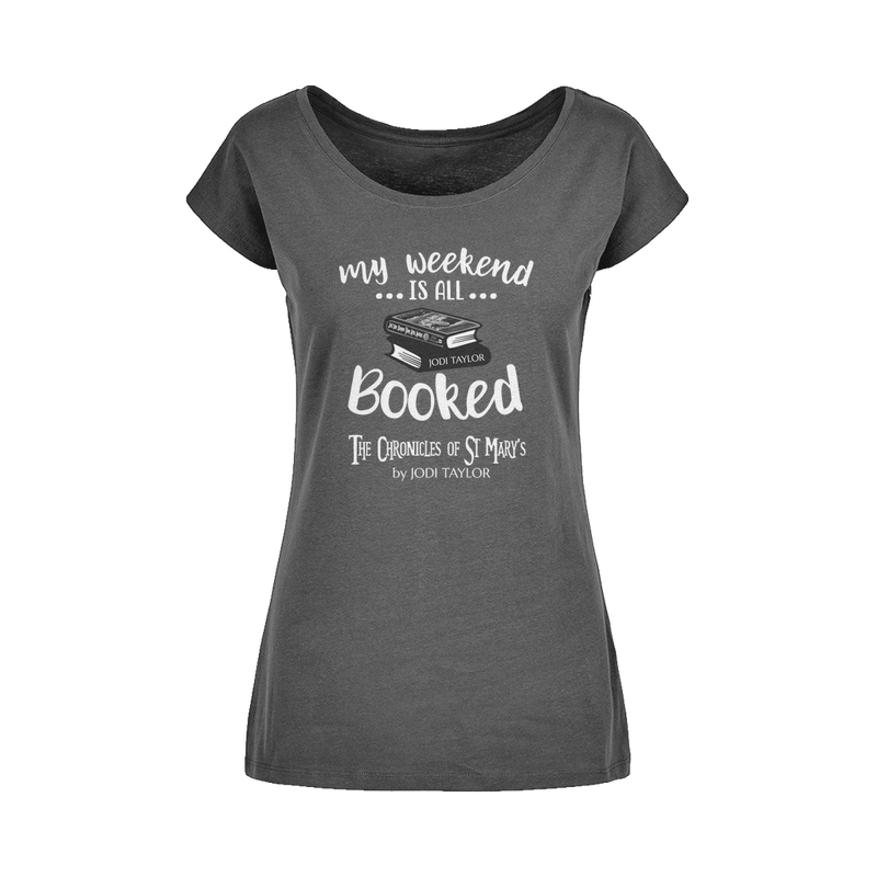 My Weekend Is All Booked Wide Neck Womens T-Shirt XS-5XL