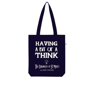 Having A Bit Of A Think Organic Tote Bag