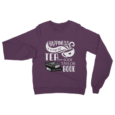 Happiness is a Cup of Tea and a Jodi Taylor Book Classic Adult Sweatshirt up to 5XL