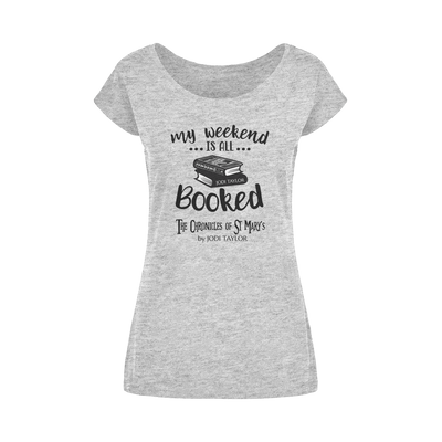 My Weekend Is All Booked Wide Neck Womens T-Shirt XS-5XL