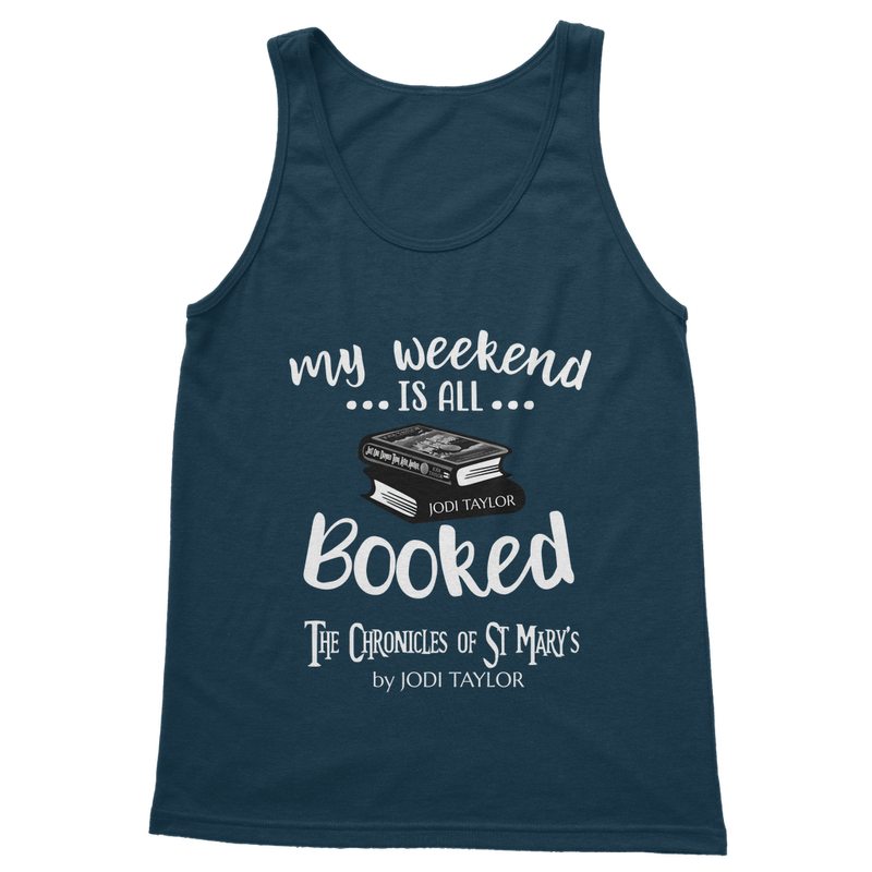 My Weekend Is All Booked Classic Adult Vest Top