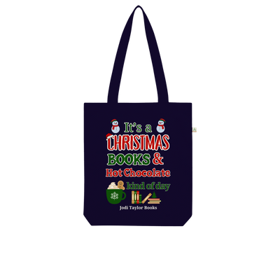 It's a Christmas Books and Hot Chocolate Kind of Day (UK) Organic Tote Bag