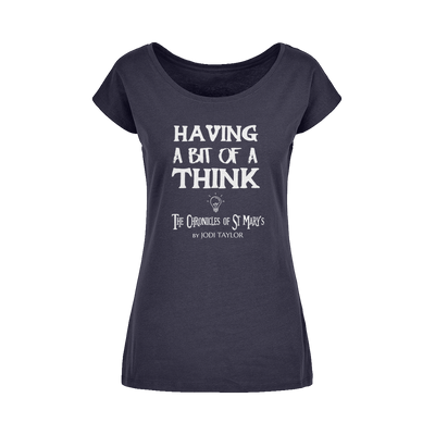 Having A Bit Of A Think Wide Neck Womens T-Shirt XS-5XL