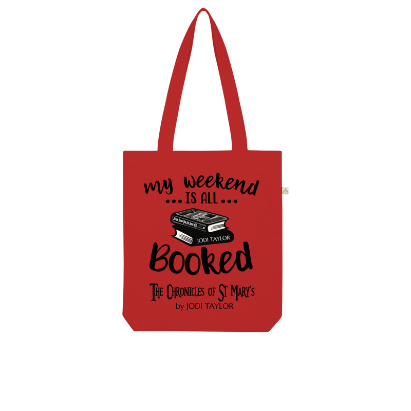 My Weekend Is All Booked Organic Tote Bag