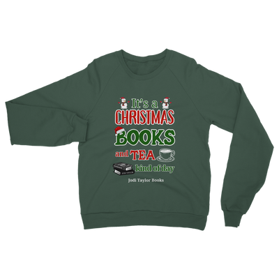 It's a Christmas Books and Tea Kind of Day (UK) Classic Adult Sweatshirt up to 5XL