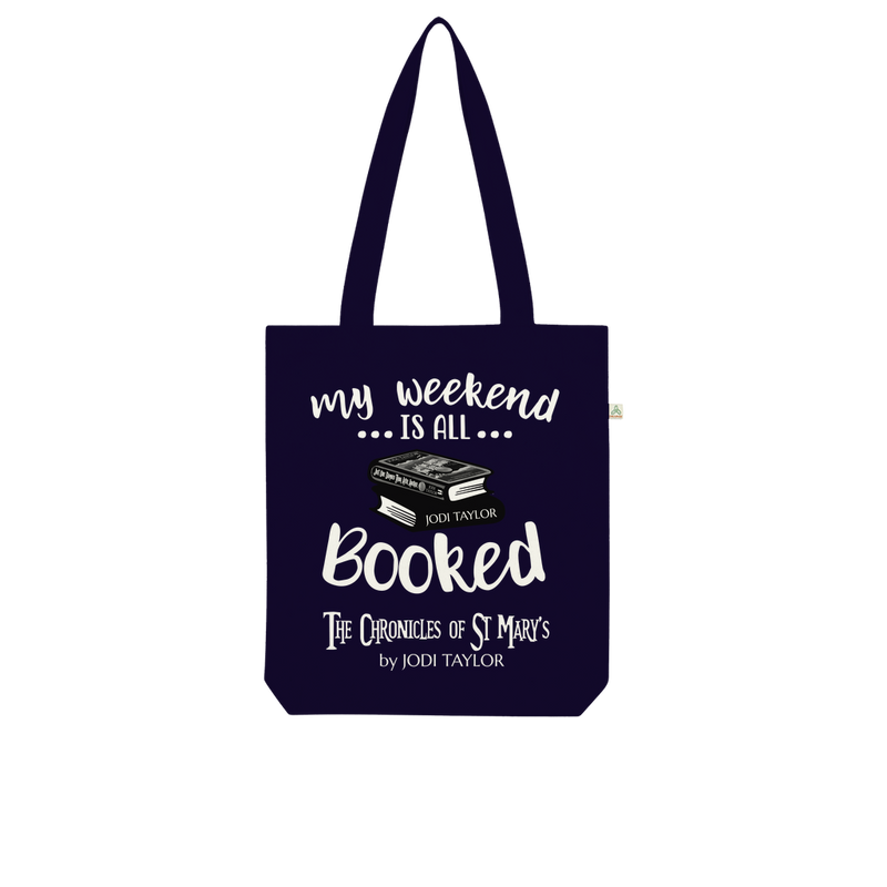 My Weekend Is All Booked Organic Tote Bag