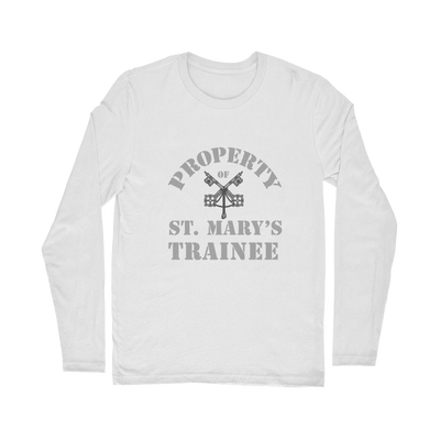 Property of St Mary's Trainee Department (UK) Classic Long Sleeve T-Shirt