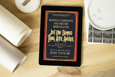 Reading Companion and History Briefings eBook for Just One Damned Thing After Another by Jodi Taylor