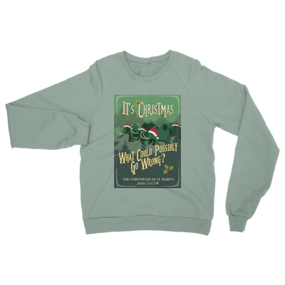 It's Christmas - What Could Possibly Go Wrong? (UK) Classic Adult Sweatshirt up to 5XL