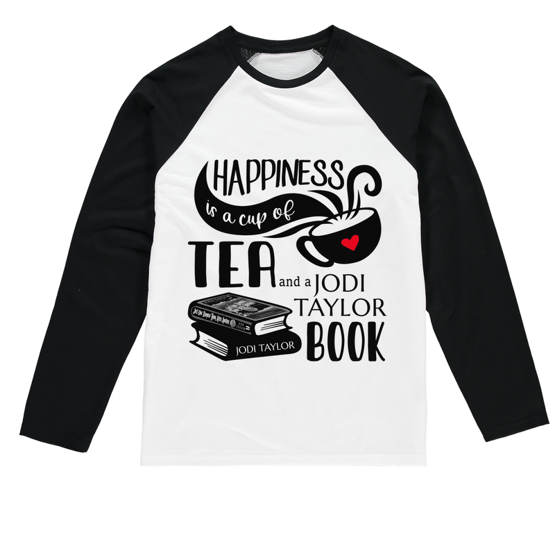 Happiness is a Cup of Tea and a Jodi Taylor Book Baseball Long Sleeve T-Shirt