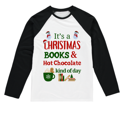 It's a Christmas Books and Hot Chocolate Kind of Day (UK) Baseball Long Sleeve T-Shirt