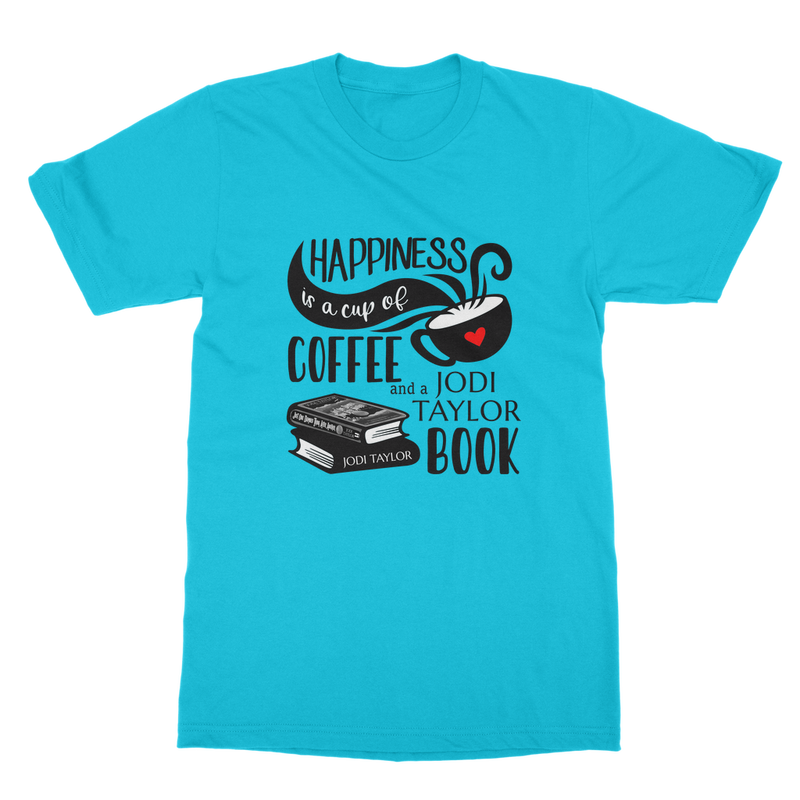 Happiness is a Cup of Coffee and a Jodi Taylor Book Classic Adult T-Shirt up to 5XL