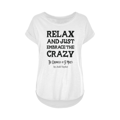 Relax and Just Embrace the Crazy Women's Long Slub T-Shirt XS-5XL