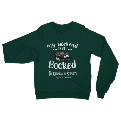 My Weekend Is All Booked Classic Adult Sweatshirt up to 5XL