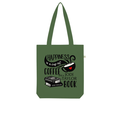 Happiness is a Cup of Coffee and a Jodi Taylor Book Organic Tote Bag