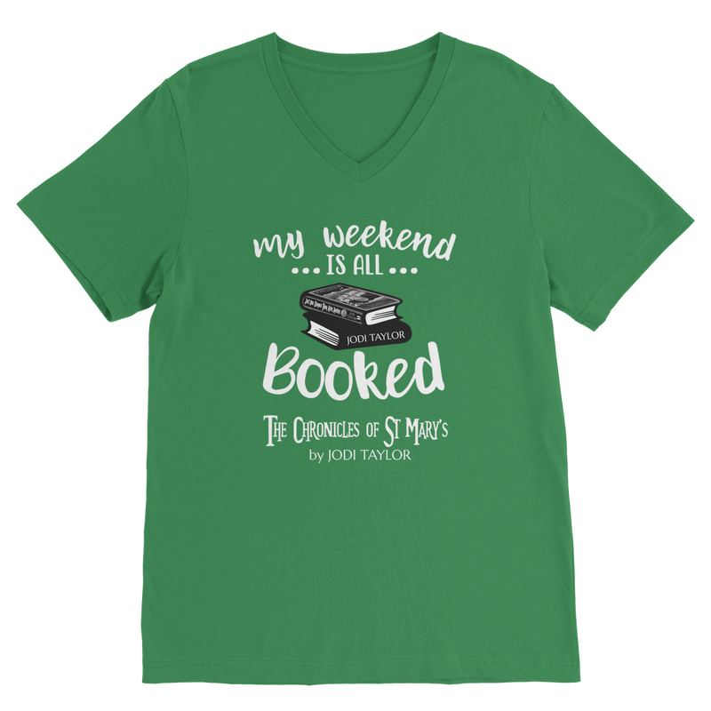 My Weekend Is All Booked Classic V-Neck T-Shirt