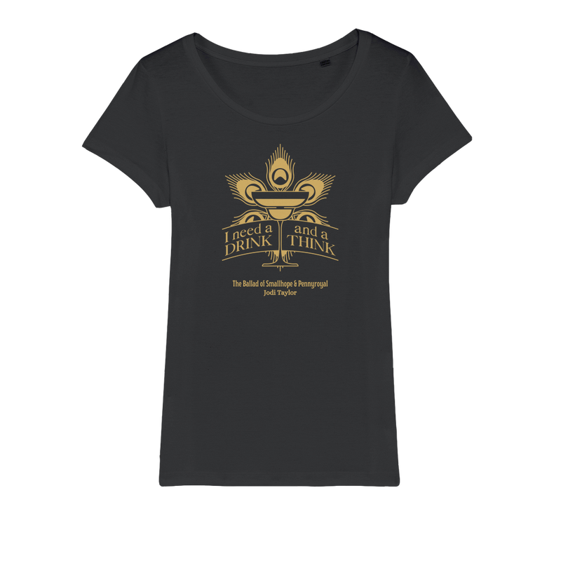 I Need a Drink and a Think (UK) Organic Jersey Womens T-Shirt