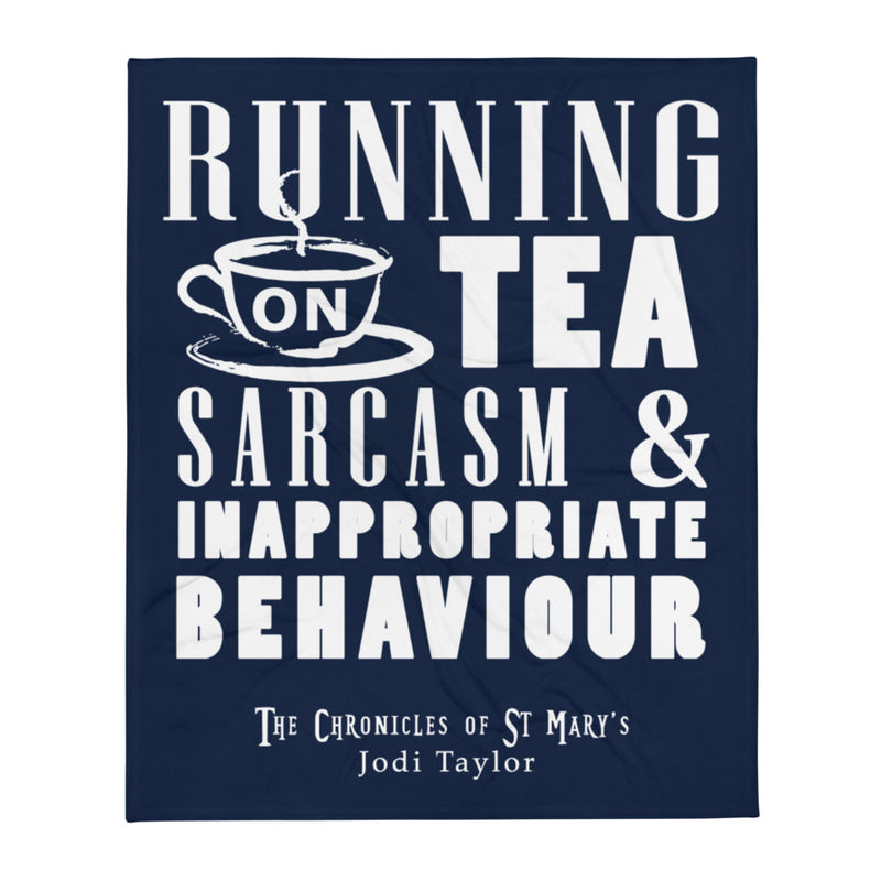 Running on Tea, Sarcasm and Inappropriate Behavior Throw Blanket (Europe & USA)