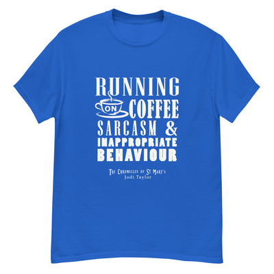 Running on Coffee Sarcasm and Inappropriate Behaviour Short-Sleeve Unisex T-Shirt (UK, Europe, USA, Canada, Australia)