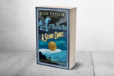 A Second Chance - Signed Copy (UK) - Jodi Taylor Books