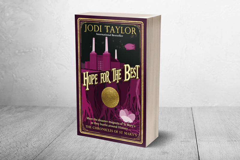 Hope for the Best Signed Paperback (UK) - Jodi Taylor Books