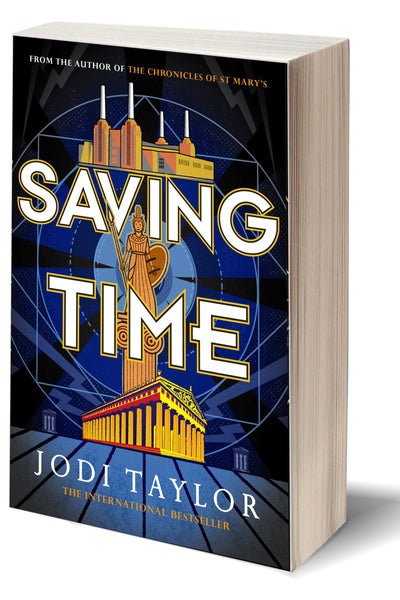 Saving Time - Signed Paperback (UK) - Jodi Taylor Books