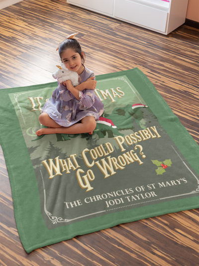 It's Christmas - What Could Possibly Go Wrong Throw Blanket (Europe & USA) - Jodi Taylor Books